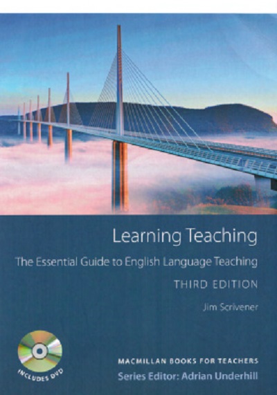 Scrivener J. Learning Teaching